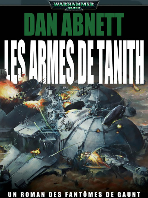 Title details for Les Armes de Tanith by Dan Abnett - Available